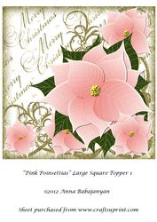 Pink Poinsettias Large Square Topper 1