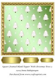 Square Framed Blank Topper with Christmas Trees 3