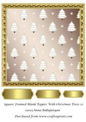 Square Framed Blank Topper with Christmas Trees 12