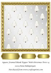 Square Framed Blank Topper with Christmas Trees 14