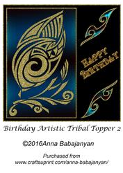 Birthday Artistic Tribal Topper 2