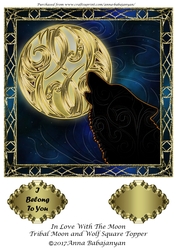In Love With The Moon Tribal Moon and Wolf Square Topper