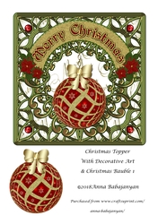 Christmas Topper With Decorative Art & Christmas Bauble 1