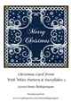 Christmas Card Front With White Pattern & Snowflakes 2