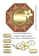 Octagon Shaped Topper With Flower Embellishment 10