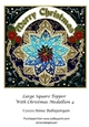 Large Square Topper With Christmas Medallion 4