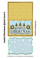 Joyful Christmas Quick Card 2