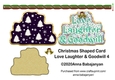 Christmas Shaped Card Love Laughter & Goodwill 4