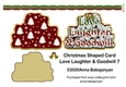 Christmas Shaped Card Love Laughter & Goodwill 7