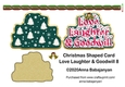 Christmas Shaped Card Love Laughter & Goodwill 8