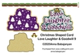 Christmas Shaped Card Love Laughter & Goodwill 9
