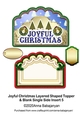 Joyful Christmas Layered Shaped Topper & Blank Single Side Insert 5