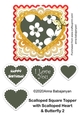 Scalloped Square Topper with Scalloped Heart & Butterfly 2