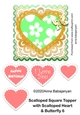 Scalloped Square Topper with Scalloped Heart & Butterfly 6
