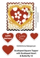 Scalloped Square Topper with Scalloped Heart & Butterfly 12