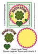 Good Luck Clover Square Layered Topper with Hearts 8