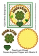 Good Luck Clover Square Layered Topper with Hearts 9