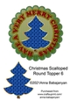 Christmas Scalloped Round Topper 6