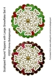 Scalloped Round Toppers with Large Snowflake Set 4