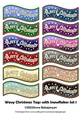 Wavy Christmas Tags with Snowflakes Set 1