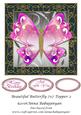 Beautiful Butterfly 7x7 Topper 2