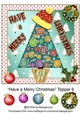 Have a Merry Christmas Topper 6