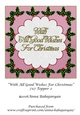 With All Good Wishes For Christmas 7x7 Topper 2