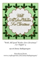 With All Good Wishes For Christmas 7x7 Topper 4