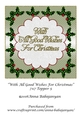 With All Good Wishes For Christmas 7x7 Topper 5