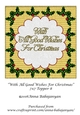 With All Good Wishes For Christmas 7x7 Topper 8
