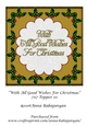 With All Good Wishes For Christmas 7x7 Topper 10