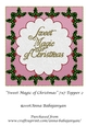 Sweet Magic of Christmas 7x7 Topper 2