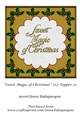 Sweet Magic of Christmas 7x7 Topper 10