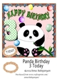 Panda Birthday 3 Today