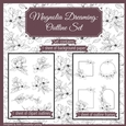 Magnolia Dreaming: Outline Set
