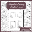 Magnolia Dreaming: Outline Frames Sheet