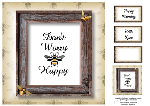 Dont Worry BEE Happy - Male (No Flowers)