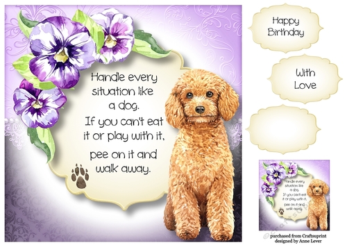 Handle Every Situation Like A Dog - Poodle 8x8