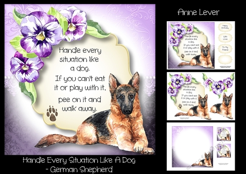 Handle Every Situation Like A Dog - German Shepherd