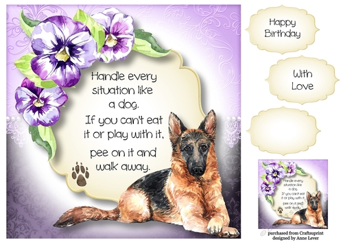 Handle Every Situation Like A Dog - German Shepherd 8x8