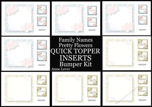 Family Names Pretty Flowers QUICK TOPPER INSERTS Bumper Kit