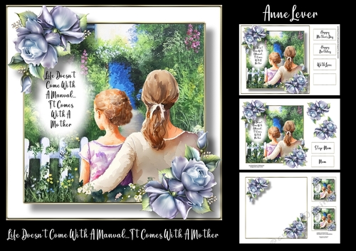 Life Doesnt Come With A Manual...It Comes With A Mother