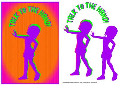 Talk to the Hand! - Bright Teenage Silhouette