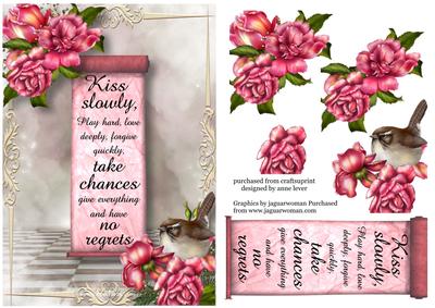 Kiss Slowly, Play Hard, Love Deeply, Forgive Quickly - 