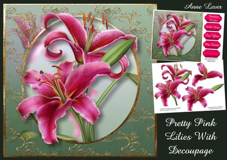 Pretty Pink Lilies with Decoupage