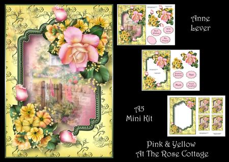 Pink & Yellow at the Rose Cottage