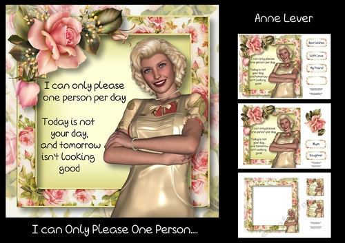 I can Only Please One Person....