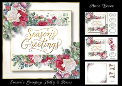 Seasons Greetings Holly & Roses