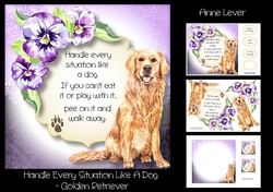 Handle Every Situation Like A Dog - Golden Retriever