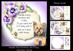 Handle Every Situation Like A Dog - Yorkshire Terrier